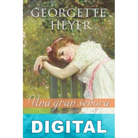 Una gran señora Georgette Heyer