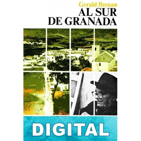 Al sur de Granada Gerald Brenan