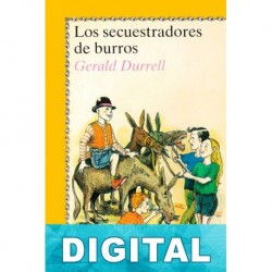 Los secuestradores de burros Gerald Durrell