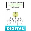 La evolución del amor Gerald Hüther
