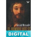 El hombre que se convirtió en Dios Gerald Messadié