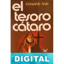 El tesoro cátaro Gérard de Sède