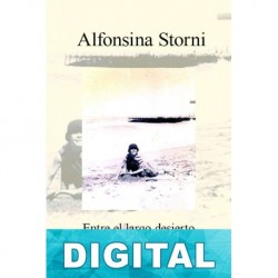 Entre el largo desierto y la mar Alfonsina Storni