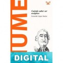 Hume. Cuándo saber ser escéptico Gerardo López Sastre