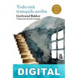 Todo está tranquilo arriba Gerbrand Bakker