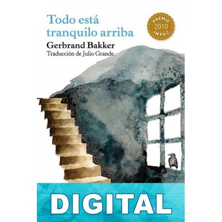 Todo está tranquilo arriba Gerbrand Bakker