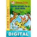 Cuatro ratones en la Selva Negra Geronimo Stilton