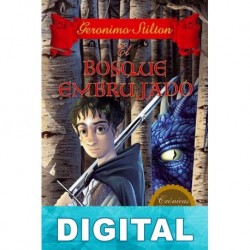 El bosque embrujado Geronimo Stilton