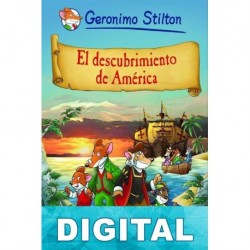 El descubrimiento de América Geronimo Stilton