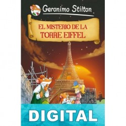 El misterio de la torre Eiffel Geronimo Stilton
