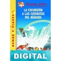 La excursión a las cataratas del Niágara Geronimo Stilton