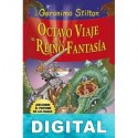 Octavo viaje al Reino de la Fantasía Geronimo Stilton