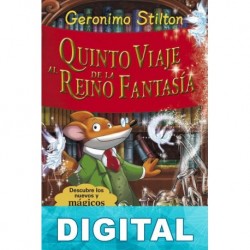 Quinto viaje al Reino de la Fantasía Geronimo Stilton