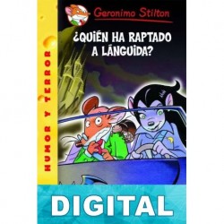 ¿Quién ha raptado a Lánguida? Geronimo Stilton