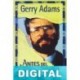 Antes del amanecer Gerry Adams