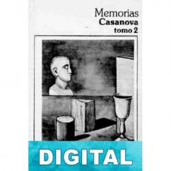Memorias (selección) Tomo2 Giacomo Casanova