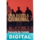 Una novela criminal Giancarlo De Cataldo