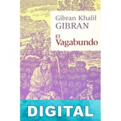 El vagabundo Gibran Jalil Gibran