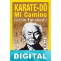 Karate-d?: Mi camino Gichin Funakoshi