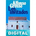 Los invitados Alfonso Grosso