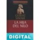 La hija del Nilo Gilbert Sinoué