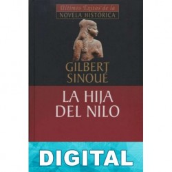 La hija del Nilo Gilbert Sinoué