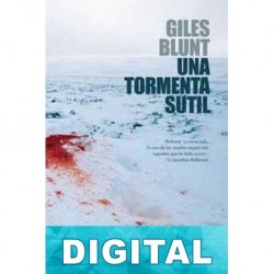 Una tormenta sutil Giles Blunt