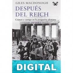 Después del Reich Giles MacDonogh