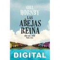 Las abejas reina Gill Hornby