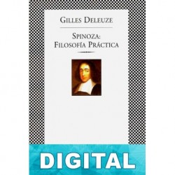 Spinoza: filosofía práctica Gilles Deleuze