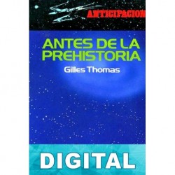 Antes de la Prehistoria Gilles Thomas