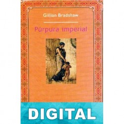 Púrpura imperial Gillian Bradshaw