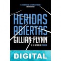 Heridas abiertas Gillian Flynn