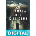 La llamada del Kill Club Gillian Flynn