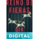Reino de fieras Gin Phillips