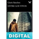 Entre los vivos Ginés Sánchez