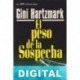 El peso de la sospecha Gini Hartzmark