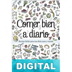 Comer bien a diario Alfonso López Alonso