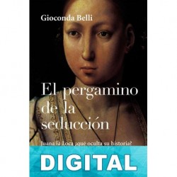 El pergamino de la seducción Gioconda Belli