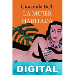 La mujer habitada Gioconda Belli