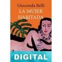La mujer habitada Gioconda Belli