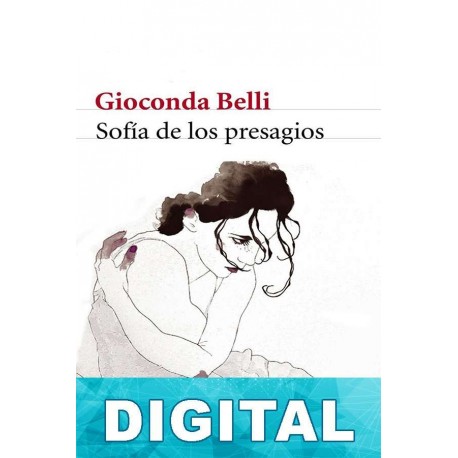 Sofía de los presagios Gioconda Belli