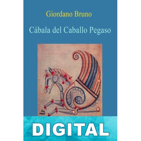 Cábala del caballo Pegaso Giordano Bruno
