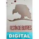 Festín de buitres Alfonso López Araujo