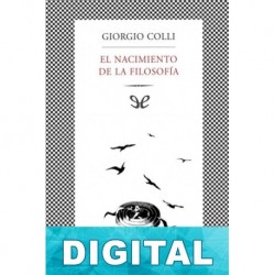 El nacimiento de la filosofía Giorgio Colli