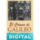 El Crimen de Galileo Giorgio de Santillana
