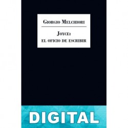 Joyce: el oficio de escribir Giorgio Melchiori
