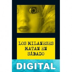 Los milaneses matan en sábado Giorgio Scerbanenco