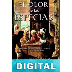 El olor de las especias Alfonso Mateo-Sagasta