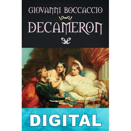 El Decameron (trad. Juan G. de Luaces) Giovanni Boccaccio